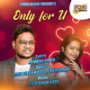 About Only For u (Santali) Song